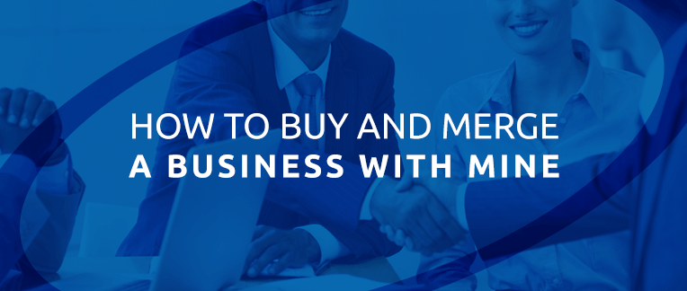 Synergy Business Brokers buy and merge a business.
