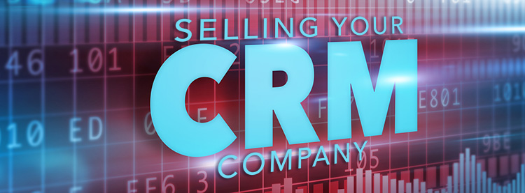 Broker to sell my Customer Relationship Management Company