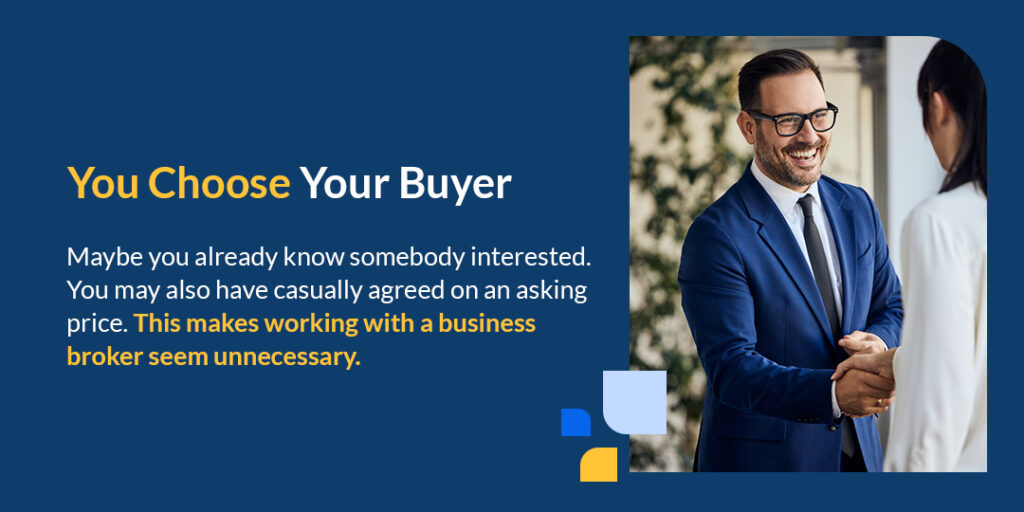 You Choose Your Buyer