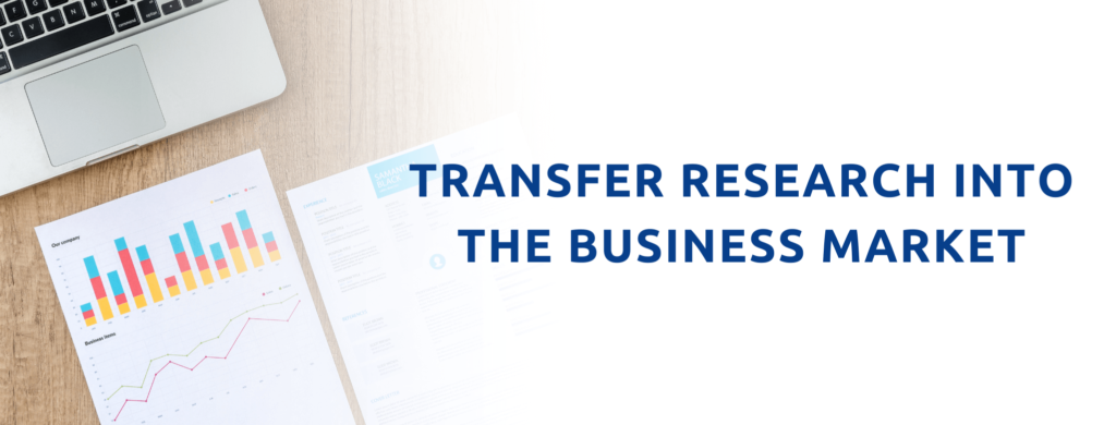 Transfer Research Into The Business Market.