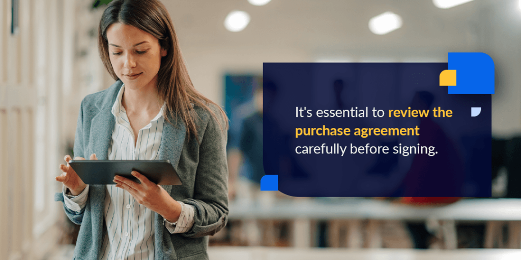 review the purchase agreement 